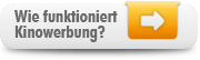 Wie funktioniert Kinowerbung?